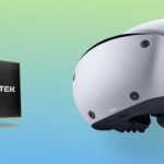 ชิปเซ็ต VR ตัวแรกของ MediaTek ขับเคลื่อน Sony