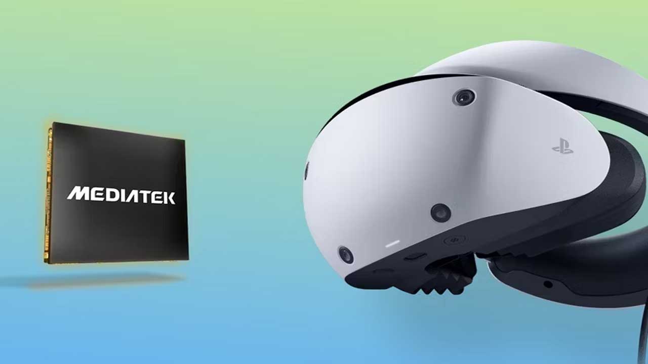 ชิปเซ็ต VR ตัวแรกของ MediaTek ขับเคลื่อน Sony